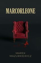 Okładka - Marcorleone - Marek Mazurkiewicz