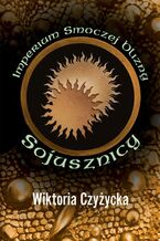 Okładka - Imperium Smoczej Blizny Sojusznicy - Wiktoria Czyżycka