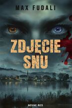 Okładka - Zdjęcie snu - Max Fudali