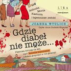 Gdzie diabeł nie może