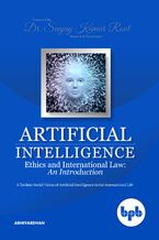 Okładka - Artificial Intelligence Ethics and International Law - Abhivardhan