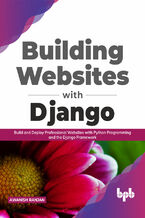 Okładka - Building Websites with Django - Awanish Ranjan