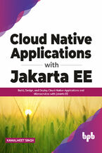 Okładka - Cloud Native Applications with Jakarta EE - Kamalmeet Singh