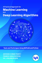 Okładka - Machine Learning and Deep Learning Algorithms - Abhishek Kumar Pandey, Pramod Singh Rathore, Dr. S Balamurugan