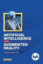 Okładka - Artificial Intelligence Meets Augmented Reality - Chitra Lele