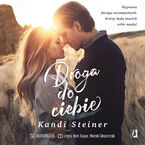 Okładka - Droga do ciebie - Kandi Steiner