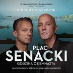 Okładka - Martin i Ray (tom 1). Plac Senacki godzina osiemnasta. Słuchowisko - Vincent V. Severski