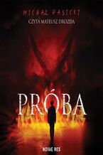 Okładka - Próba - Michał Pasicki