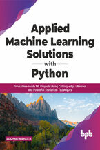 Okładka - Applied Machine Learning Solutions with Python - Siddhanta Bhatta