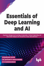 Okładka - Essentials of Deep Learning and AI - Shashidhar Soppin, Dr. Manjunath Ramachandra, B N Chandrashekar
