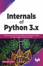 Okładka - Internals of Python 3.x - Prashanth Raghu