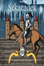 Okładka - Szkaradek - Lech Kostrzewa