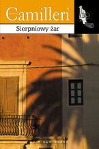 Okładka - Sierpniowy żar - Andrea Camilleri
