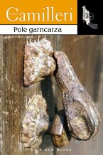 Okładka - Pole garncarza - Andrea Camilleri