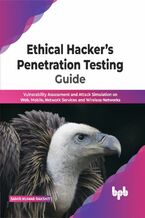 Okładka - Ethical Hacker?s Penetration Testing Guide - Samir Kumar Rakshit