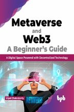 Okładka - Metaverse and Web3: A Beginner?s Guide - Utpal Chakraborty