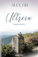 Okładka - Ultreia - Alex Lid