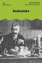 Okładka - Rozlewisko - Icchok Lejb Perec