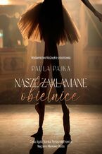 Okładka - Nasze zakłamane obietnice - Paula Pajka