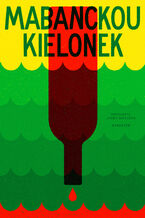 Okładka - Kielonek - Alain Mabanckou