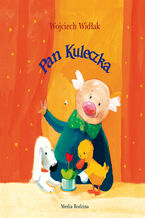 Okładka - Pan Kuleczka - Wojciech Widłak