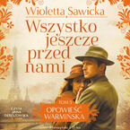 Wszystko jeszcze przed nami