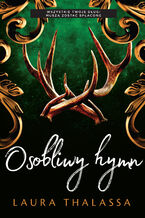 Okładka - Osobliwy hymn. The Bargainer. Tom 2 - Laura Thalassa