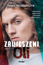 Okładka - Zawieszeni. Część 1: Oli - Nina Włodarczyk