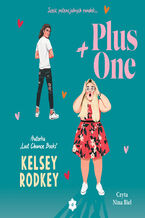 Okładka - Plus One - Kelsey Rodkey