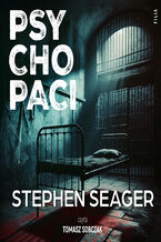 Okładka - Psychopaci - Stephen Seager