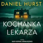 Żona lekarza (Tom 3). Kochanka lekarza