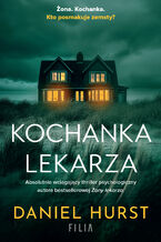 Okładka - Kochanka lekarza. Żona lekarza. Tom 3 - Daniel Hurst