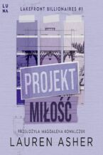 Okładka - Lakefront Billionaires (#1). Projekt miłość - Lauren Asher