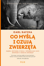 Okładka - Co myślą i czują zwierzęta - Carl Safina