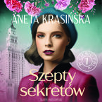 Okładka - W cieniu PRL-u. Szepty sekretów - Aneta Krasińska
