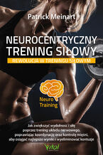 Okładka - Neurocentryczny trening siłowy - Patrick Meinart