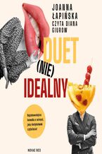 Okładka - Duet (nie)idealny - Joanna Łapińska