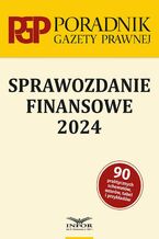 Okładka - Sprawozdanie finansowe 2024 - Praca zbiorowa