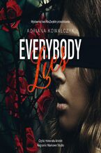 Okładka - Everybody Lies - Adriana Kowalczyk