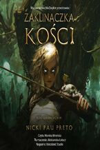 Okładka - Zaklinaczka kości - Nicki Pau Preto
