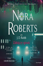Okładka - Zabójczy spisek - Nora Roberts
