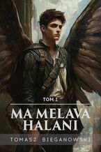 Okładka - Ma Melava Halani - Tomasz Bieganowski