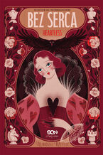Okładka - Bez serca. Heartless - Marissa Meyer