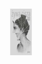 Okładka - Żywa cisza - Joanna Maurer