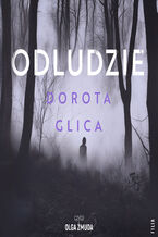 Okładka - Odludzie - Dorota Glica