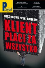 Okładka - Przegląd. 10 - Jerzy Domański, Robert Walenciak, Paweł Dybicz, Roman Kurkiewicz, Kornel Wawrzyniak, Jakub Dymek, Marek Czarkowski, Andrzej Sikorski, Mateusz Mazzini, Wojciech Kuczok, Eliza Sarnacka-Mahoney, Andrzej Werblan, Jan Widacki, Andrzej Dryszel, Andrzej Szahaj, Tomasz Jastrun, Bohdan Piętka, Andrzej Romanowski, Krzysztof Pilawski