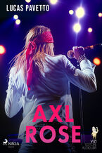 Okładka - Axl Rose - VIZI EDITORE