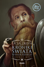 Okładka - Kroniki świata wynurzonego. Tom 3: Talizman mocy - Licia Troisi
