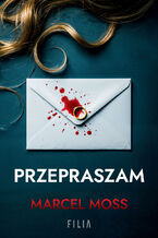 Okładka - Przepraszam - Marcel Moss