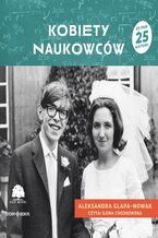 Okładka - Kobiety naukowców - Aleksandra Glapa-Nowak